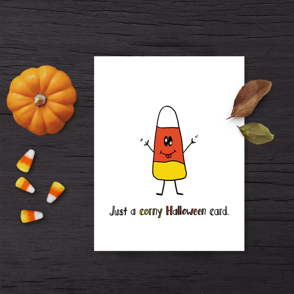 Corny Halloween Card, Funny Fall-Autumn Card, Candy Corn Card - NEW
