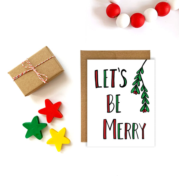 Let's Be Merry Christmas Card - Single Card or Set of 8