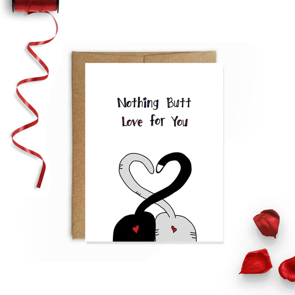 Nothing Butt Love For You, Cat Valentine Card, Cat Anniversary Card - NEW
