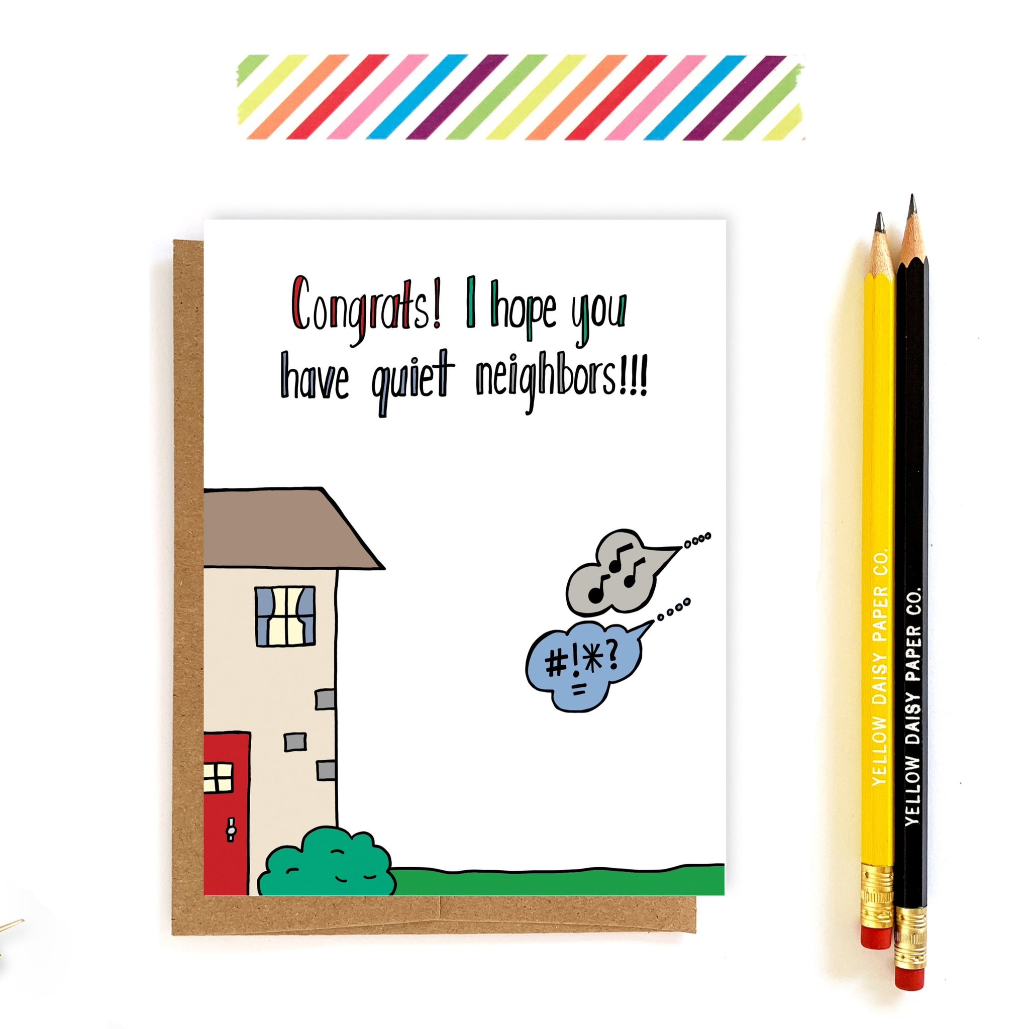 Quiet Neighbors, New Home Congratulations Card, Moving Card - NEW
