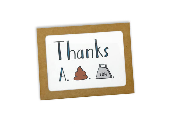 Thanks A S Ton Thank You Card - Single Card or Set of 8