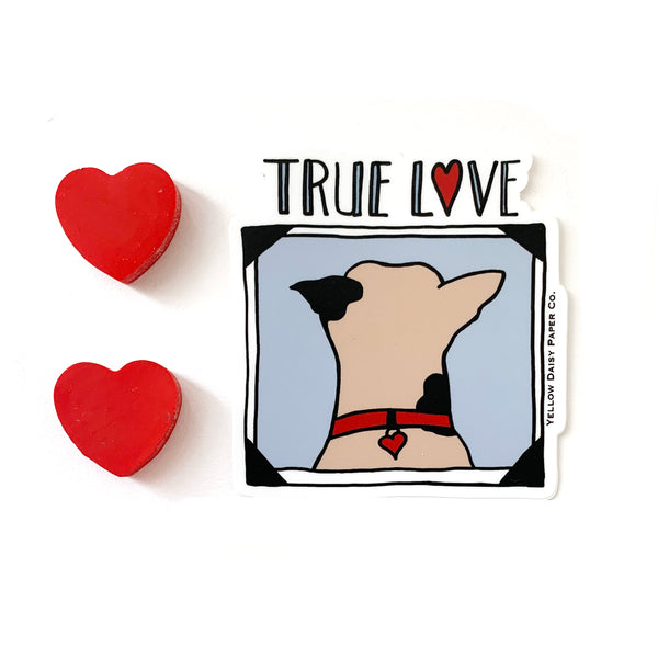 True Love Dog Vinyl Sticker. Dog Gift, Water Bottle, Laptop, Phone Sticker, Pet Sitter Gift