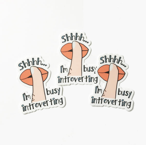 Busy Introverting Stickers, Vinyl Sticker