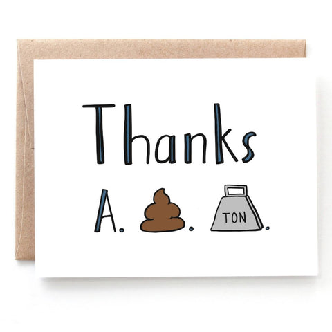 Thanks A S Ton Thank You Card - Single Card or Set of 8