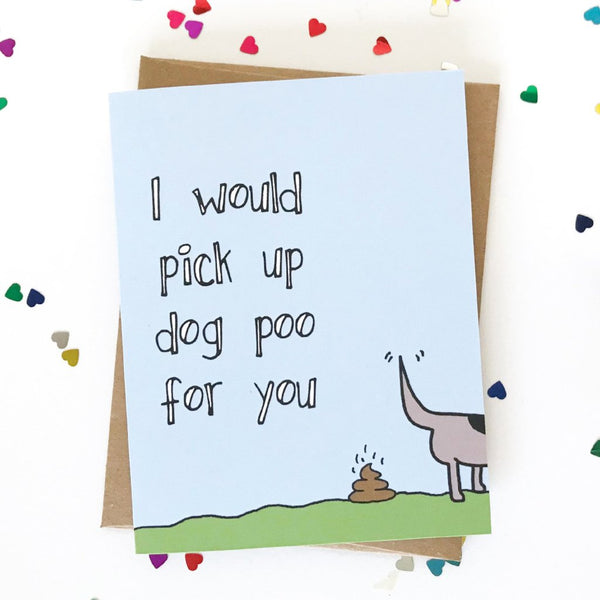 Pickup Poo, Funny Valentine's Day Card
