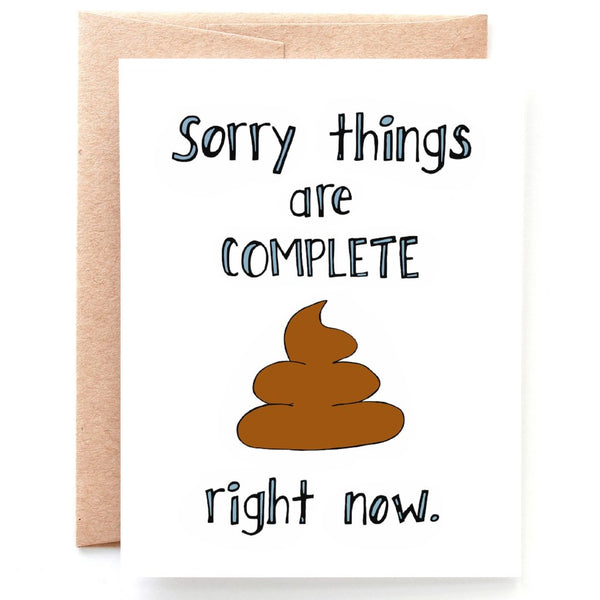 Things Are Shit, Sympathy Card