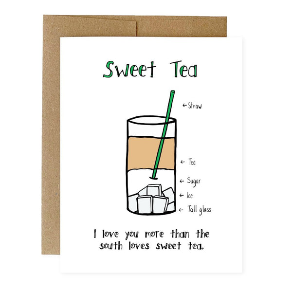Sweet Tea, Funny Love Card, Valentine's Day Card