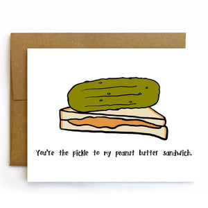 You're My Pickle, Anniversary Card